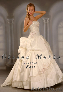 Свадебное платье от известного Оксаны Мухи - Изображение #2, Объявление #606432